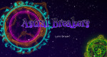 Astral Breakers: Inspired By Disagreement of Two Gamers